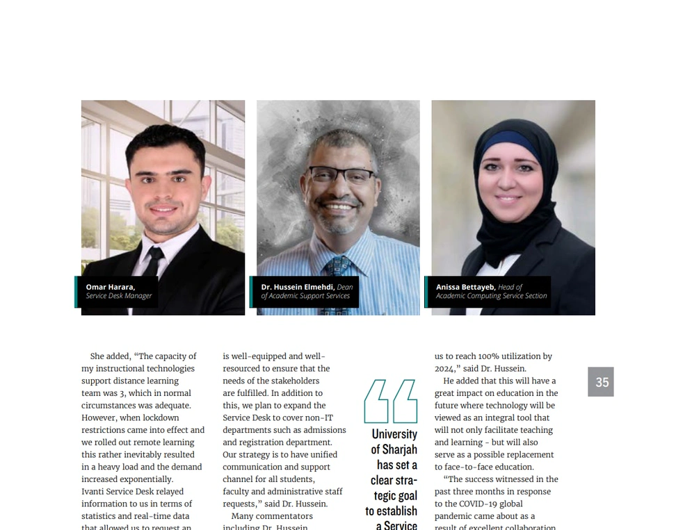 De gauche à droite: Omar Harara, Directeur du service d'assistance, le Dr Hussein Elmehdi, Doyen des services de soutien académique, et Anissa Bettayeb, Chef de la section des services informatiques académiques de l'Université de Sharjah. Crédit photo: CNME
