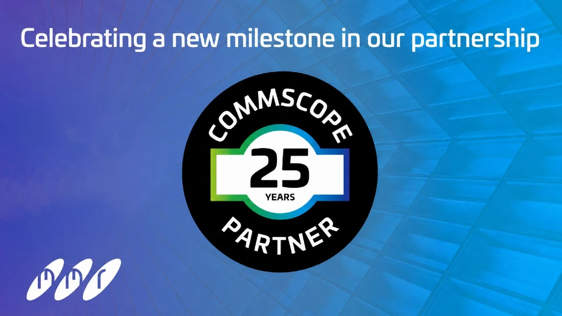 digital graphic with the phrase 'celebrating a new milestone in our partnership', and the logos for Commscope and MMR
